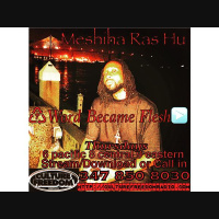 Word Became Flesh With Meshiha Ras Hu. The Spoils of War