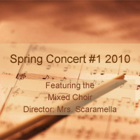 Spring Concert 2010 Mixed Choir