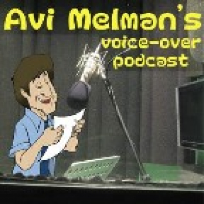 Avi Melmans Voice-over Podcast