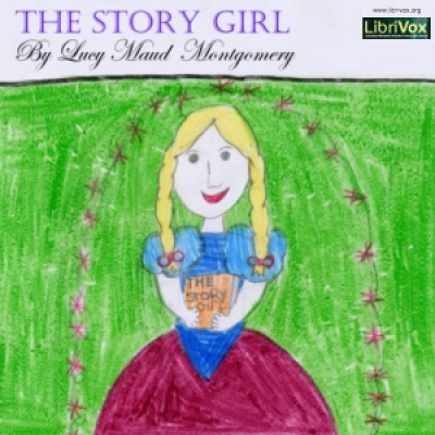 Story Girl, The by MONTGOMERY, Lucy Maud