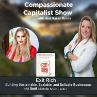 Exit Rich - Building Sustainable, Scalable, and Sellable Businesses