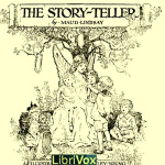 Story-teller, The by LINDSAY, Maud