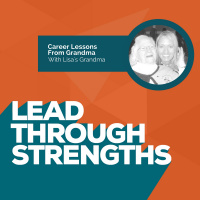 Career Lessons From Grandma - With Lisas Grandma Venetta