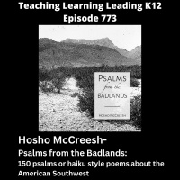 Hosho McCreesh - Psalms from the Badlands: 150 Psalms or Haiku Style Poems about the American Southwest - 773
