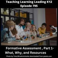 Formative Assessment, Part 1: What, Why, and Resources - 795