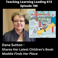 Dana Sutton Shares Her Latest Childrens Book: Maddie Finds Her Place - 780