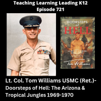 Lt. Col. Tom Williams USMC (Ret) - Doorsteps of Hell: The Arizona  Tropical Jungles 1969-1970 - 721