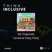 AZ Chapman | Cerebral Palsy Party