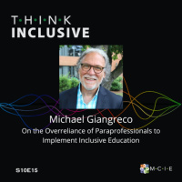 Michael Giangreco | On the Overreliance of Paraprofessionals to Implement Inclusive Education