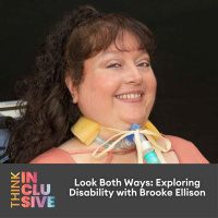 Look Both Ways: Exploring Disability with Brooke Ellison