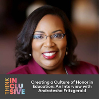 Creating a Culture of Honor in Education: An Interview with Andratesha Fritzgerald