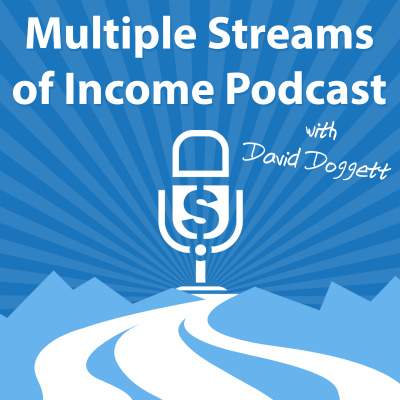 Multiple Streams Of Income Podcast