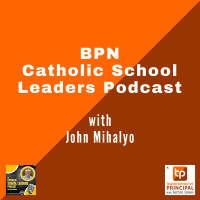 BPN Presents: Why Your Fundraiser Flopped with Catholic School Leaders Podcast