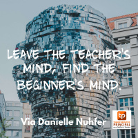 The Path of the Mindful Teacher with Danielle Nuhfer Transformative Principal 447