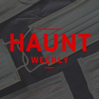 Haunt Weekly - Episode 241 - Masks for Haunters
