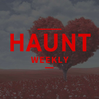 Haunt Weekly - Episode 221 - 10 Things We Love About Being Haunters