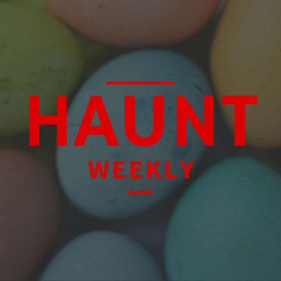 Haunt Weekly