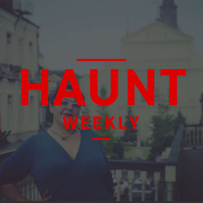 Haunt Weekly