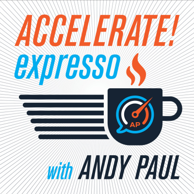 Accelerate! With Andy Paul