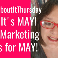 Valerie V Show EP 51: #ThinkAboutItThursday Marketing Home Care with MAY Celebrations! IDEAS!