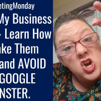 Valerie V Show EP 48: #MarketingMonday Home Care  Google My Business Listings. UGH.