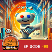 Is Google Primed to Buy Reddit? (468)