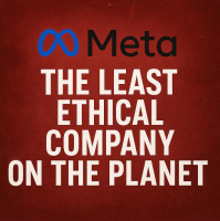 META: The Least Ethical Company on the Planet (506)
