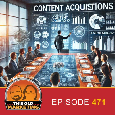 Pnr: This Old Marketing | Content Marketing With Joe Pulizzi And Robert Rose