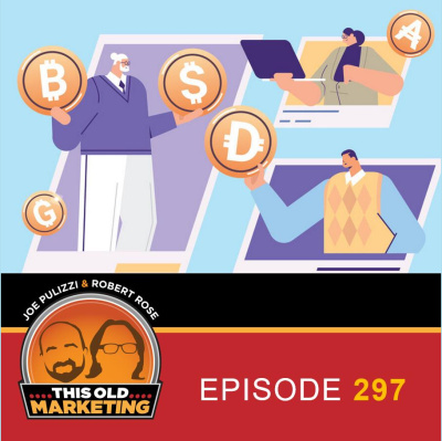 Pnr: This Old Marketing | Content Marketing With Joe Pulizzi And Robert Rose