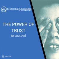 LA 015: The Power of Trust to Succeed