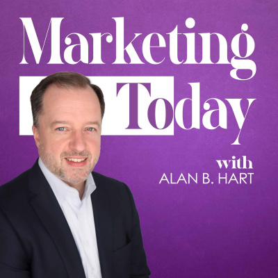 Marketing Today With Alan Hart