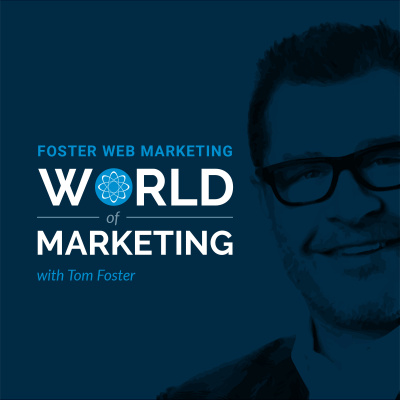 Foster Web Marketing Podcast