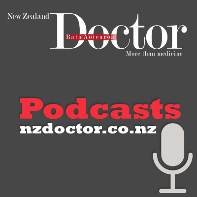 New Zealand Doctor Podcasts