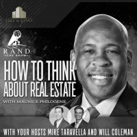 RCRE - How to Think about Real Estate with Maurice Philogene