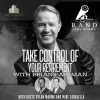 RCRE - Take Control of Your Retirement with Brian Eastman