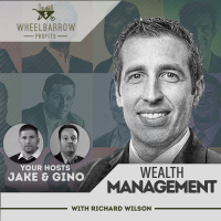 Wealth Management with Richard Wilson