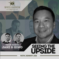 WBP - Seeing The Upside with Johnny Joe