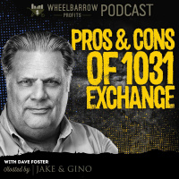 WBP - Pros  Cons of 1031 Exchange with Dave Foster
