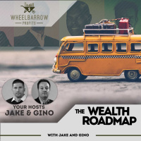 WBP - The Wealth Roadmap with Jake  Gino