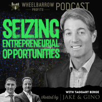 WBP: Seizing Entrepreneurial Opportunities with Taggart Birge