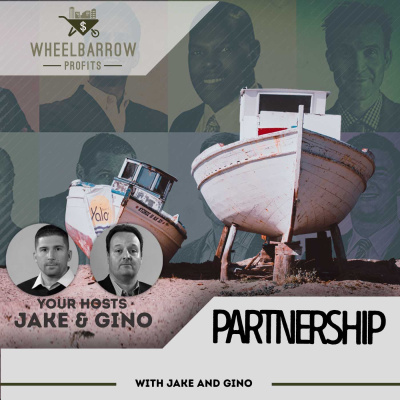 Wheelbarrow Profits Podcast: Multifamily Real Estate Investment