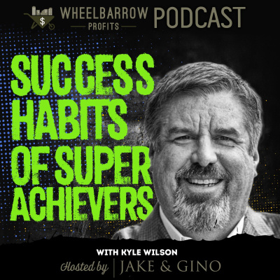 Wheelbarrow Profits Podcast: Multifamily Real Estate Investment
