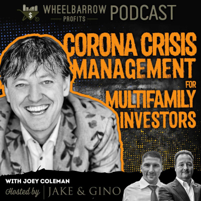Wheelbarrow Profits Podcast: Multifamily Real Estate Investment