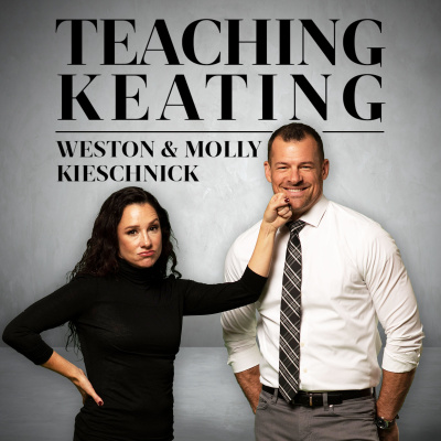 Teaching Keating With Weston And Molly Kieschnick
