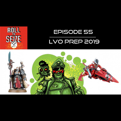 Roll To Seize: A Warhammer 40k Podcast