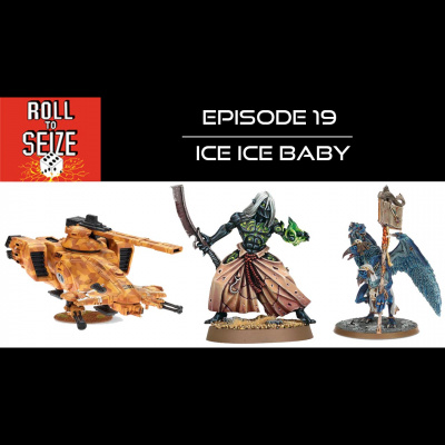 Roll To Seize: A Warhammer 40k Podcast