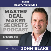 Episode 085 - Taking Responsibility