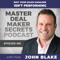 Episode 081 - Why Your Sales Manager Isnt Performing