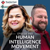 Empowering Students for the AI Era: Join The Human Intelligence Movement Today!