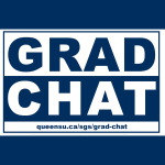 Grad Chat - Queens School Of Graduate Studies